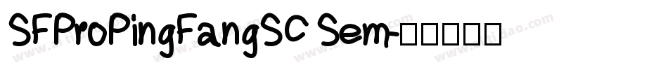 SFProPingFangSC Sem字体转换